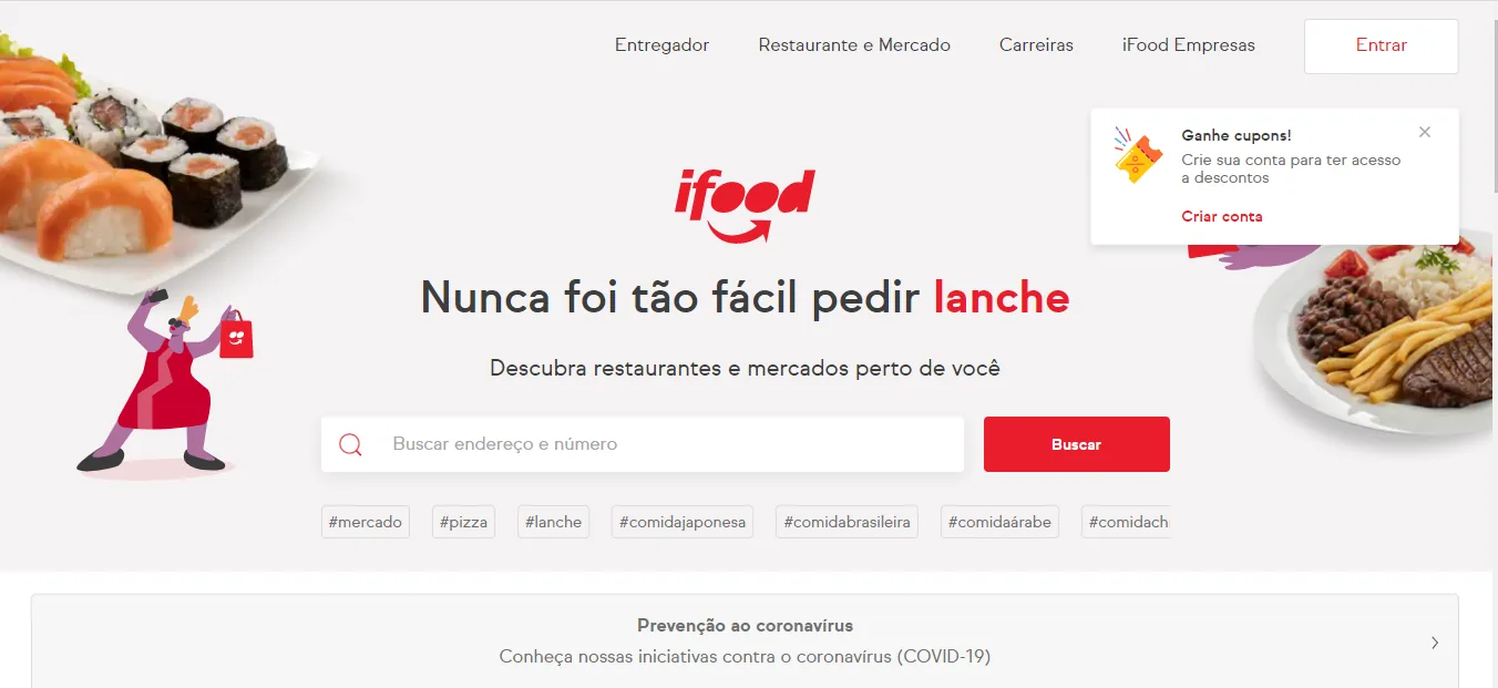 Página inicial do iFood com o título Nunca foi tão fácil pedir lanche e um único campo para buscar endereço e número, ao lado do botão Buscar