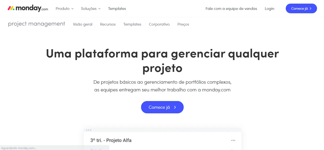 Página da Monday.com em 2021, com o título Uma plataforma para gerenciar qualquer projeto, subtítulo sobre projetos básicos e portfólios complexos e o botão Comece já
